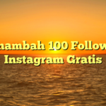 Menambah 100 Followers Instagram Gratis